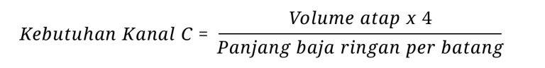 Rumus Kebutuhan Kanal C - Tatalogam Lestari